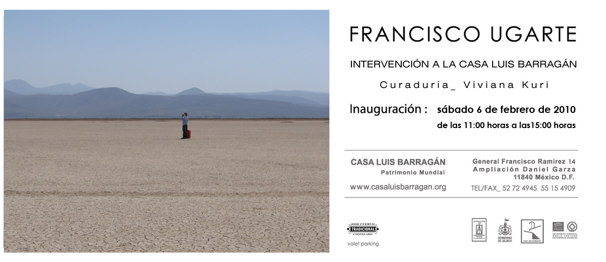 Intervención a la Casa Luis Barragán : Francisco Ugarte